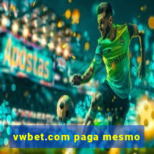 vwbet.com paga mesmo